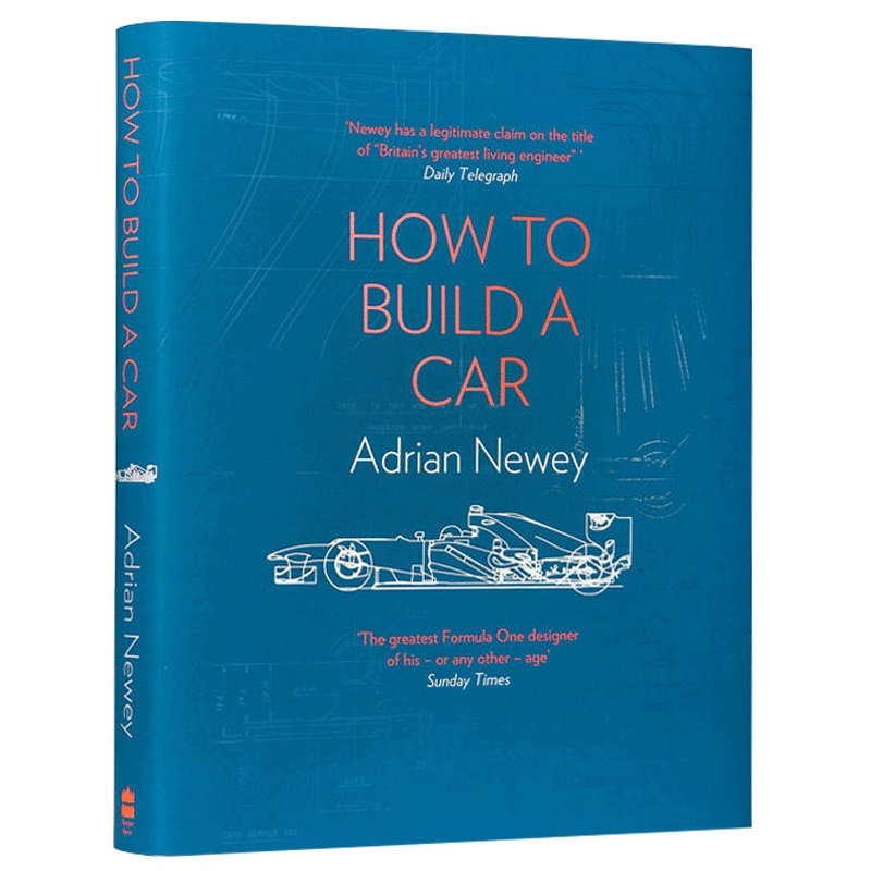 如何造一辆车 英文原版 How to Build a Car F1设计师Adrian Newey自传 如何打造F1赛车 英文版精装 艾德里安纽维 进口书籍 - 图0