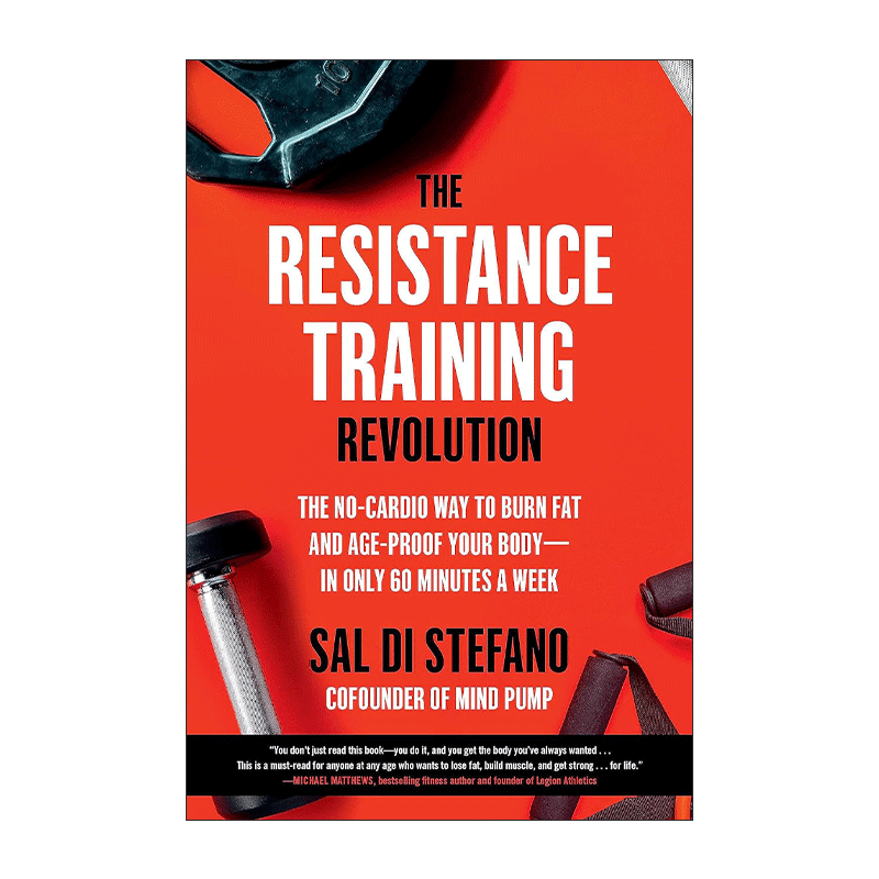 英文原版 The Resistance Training Revolution 阻力训练 无有氧燃烧脂肪和防止身体衰老的方法 英文版 进口英语原版书籍