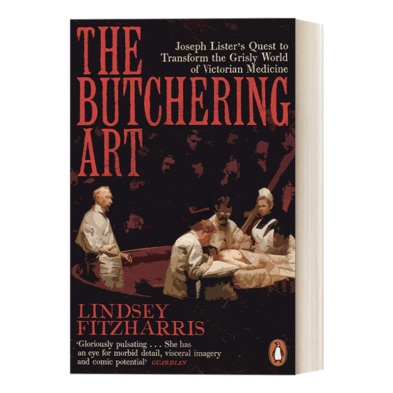 英文原版 The Butchering Art 治愈的屠宰 外科手术往事 琳赛·菲茨哈里斯 英文版 进口英语原版书籍 - 图0