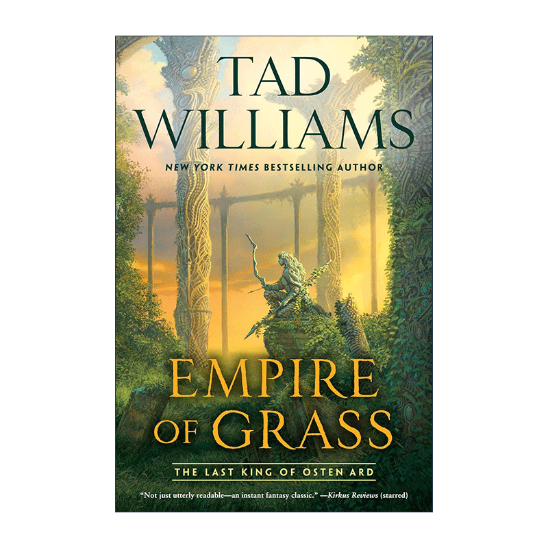 英文原版 Empire of Grass 最后的君王 卷二 草原帝国 回忆,悲伤与荆棘作者Tad Williams泰德·威廉姆斯 英文版进口英语原版书籍