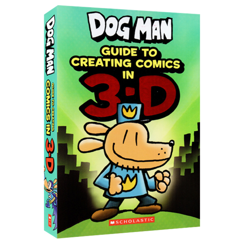 神探狗狗 英文原版 Dog Man Guide to Creating Comic in 3-D 3D动画制作指南 英文版原版书籍 正版进口英语手工益智趣味书 - 图1