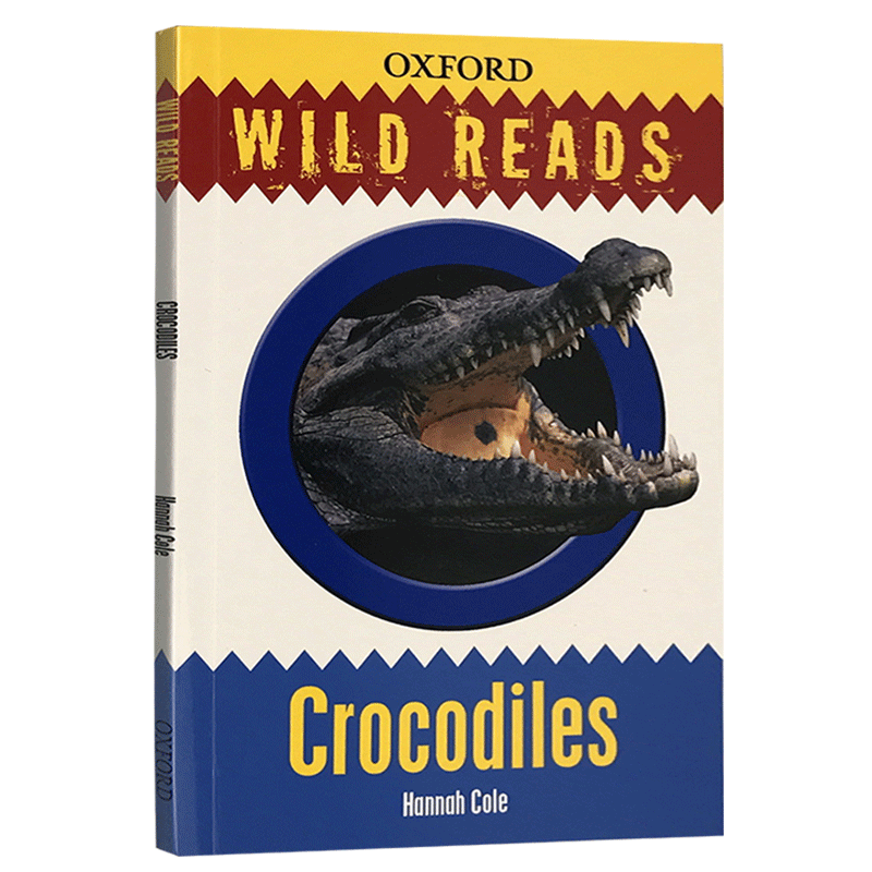 华研原版 鳄鱼 英文原版童书 Crocodiles 牛津野生动物科普读物 Wild Reads 系列丛书 7-9岁 英文版原版 进口书籍 - 图0