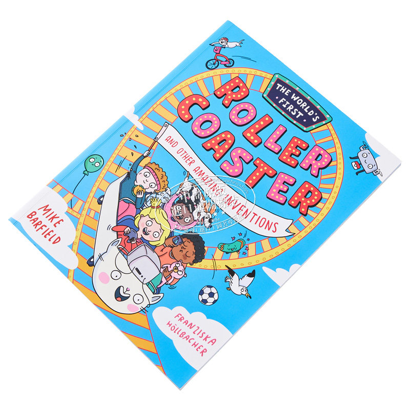 奇趣百科 过山车及其他有趣发明 The Worlds First Rollercoaster英文原版进口 儿童科普绘本 知识百科图画书7岁+ 又日新