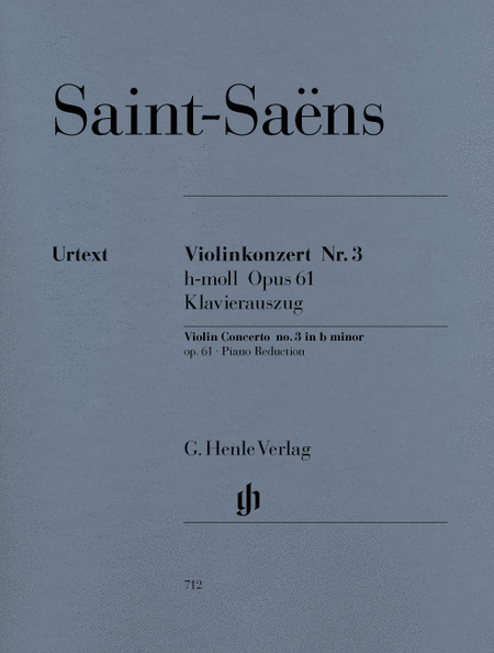 【促销】圣桑第三小提琴协奏曲B小调 op61附钢伴德国亨乐原版乐谱书 Camille Saint Saens Violin Concerto No3 b minor HN712-图0