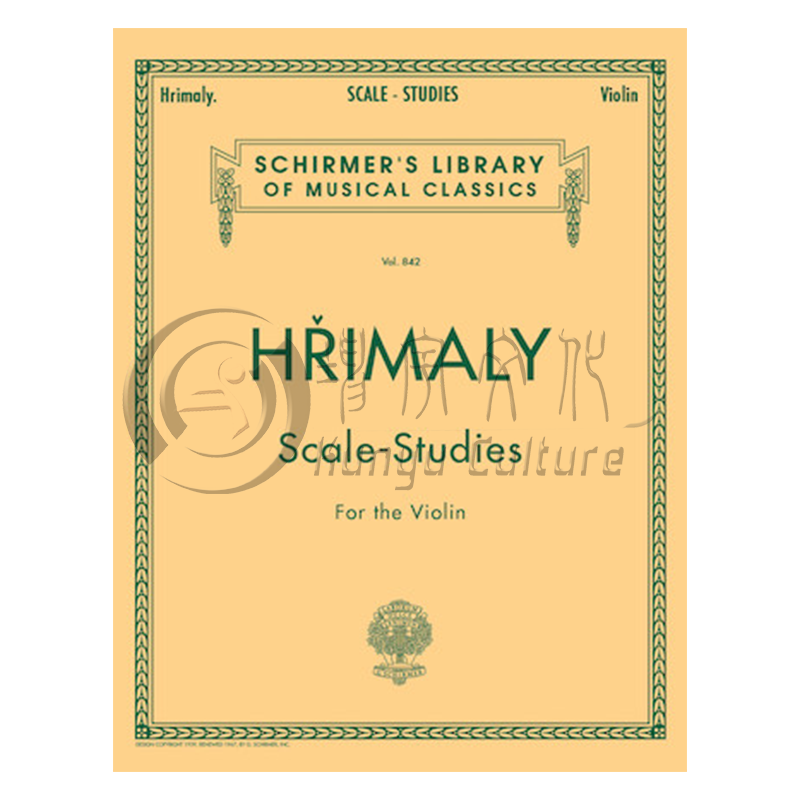 赫利美利小提琴音阶练习美国希尔默原版乐谱书 G shirmer Johann Jan Hrimaly Scales Studies for