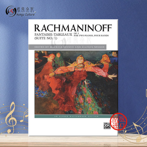 拉赫玛尼诺夫 第一组曲音画幻想曲op5 双钢琴四手联弹 Alfred原版乐谱书 Rachmaninoff Fantaisie-tableaux Suite No 1 00-46815 - 图0
