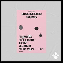Spot | The City is Ours | Magazine Cards #1 Discarded Gums