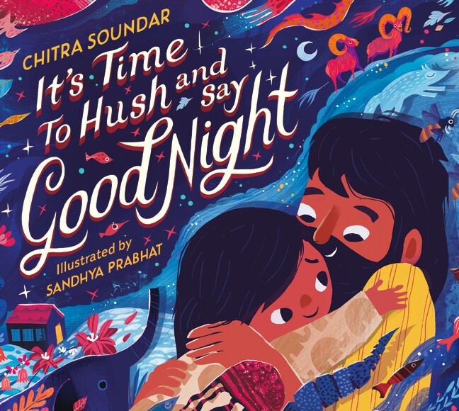 英文原版 It's Time to Hush and Say Good Night 是时候安静下来说晚安了 精装绘本 儿童英语启蒙亲子共读睡前故事书