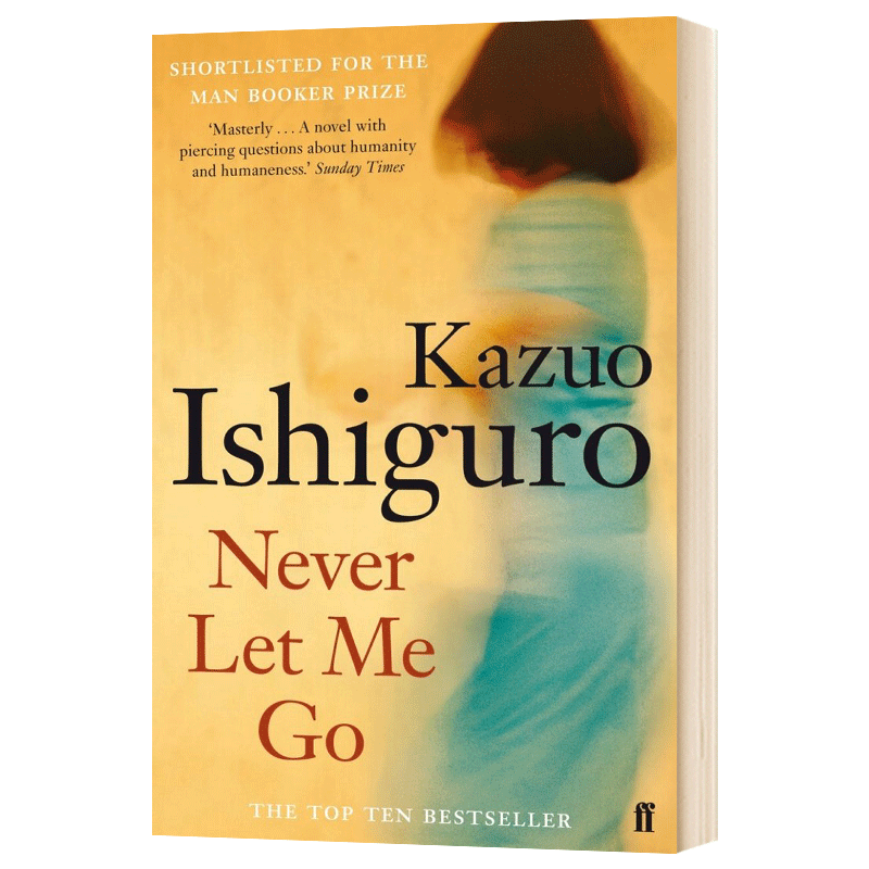 石黑一雄 别让我走 英文原版小说 Never Let Me Go 诺贝尔文学奖得主 莫失莫忘 Kazuo Ishiguro 英文版进口原版英语书籍 - 图1