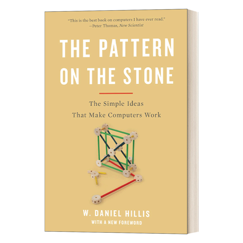 英文原版 The Pattern on the Stone  通灵芯片 计算机运作的简单原理 丹尼尔·希利斯讲计算机 英文版 进口英语原版书籍