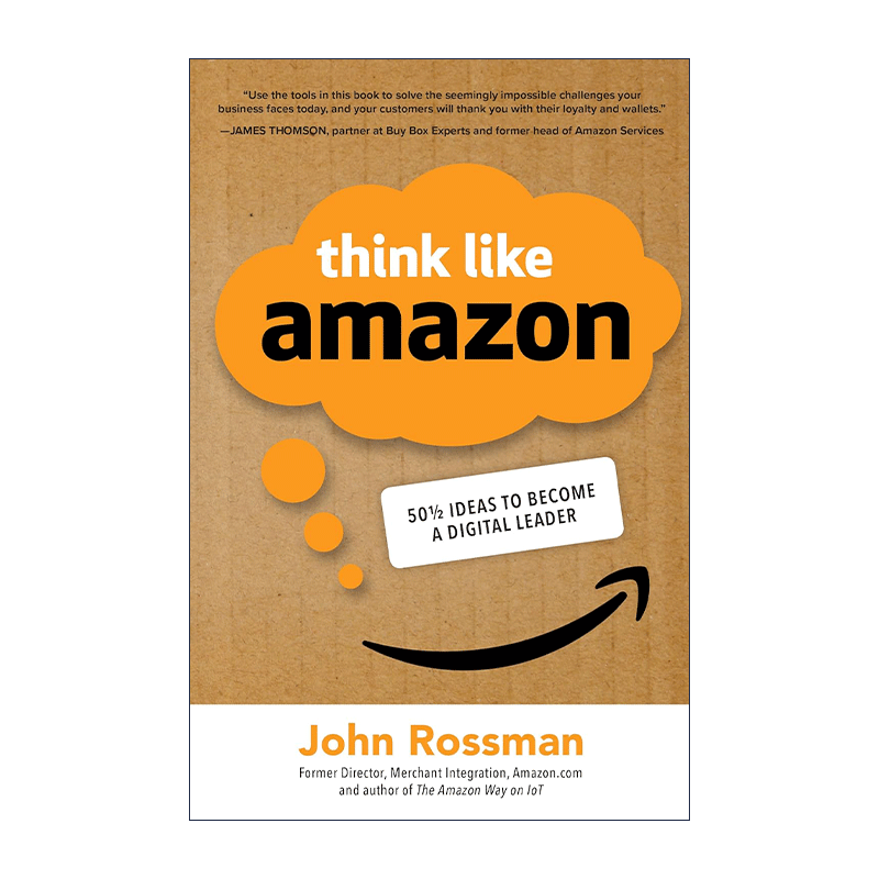 英文原版 Think Like Amazon 像亚马逊一样思考 50个半成为数字领导者的想法 精装 英文版 进口英语原版书籍