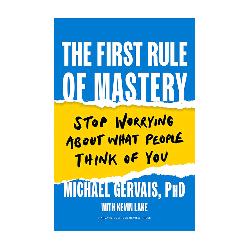 英文原版 The First Rule of Mastery 成功的首要法则 不要担心别人怎么看你 哈佛商业评论 Michael Gervais 精装进口英语原版书籍