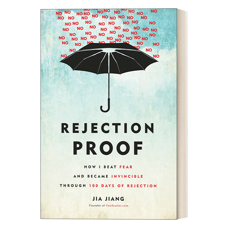 英文原版 Rejection Proof 没有永远的拒绝 你只是暂时不被接受 TED Talk蒋甲Jia Jiang 精装 英文版 进口英语原版书籍 - 图0