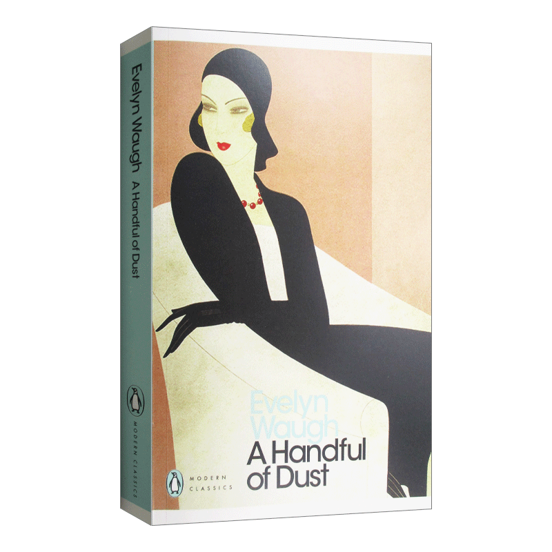 英文原版 A Handful of Dust 一抔尘土 伊夫林·沃 企鹅现代经典 英文版 进口英语原版书籍 - 图2