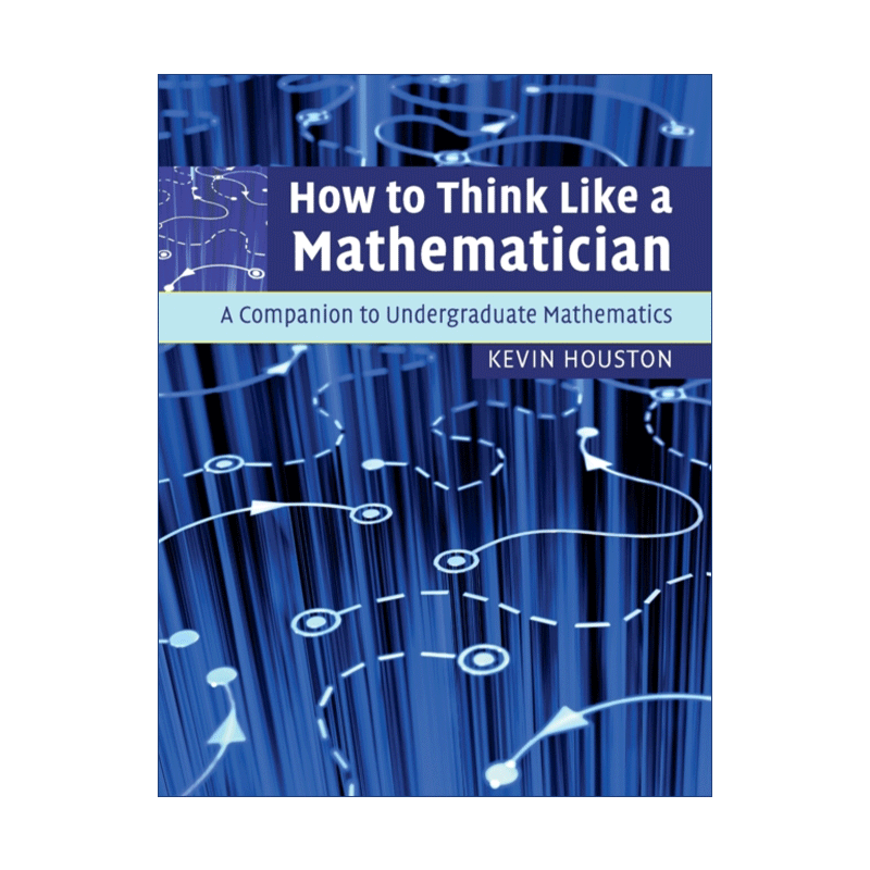 英文原版 How to Think Like a Mathematician 如何像数学家一样思考 剑桥大学数学专业书单 英文版 进口英语原版书籍