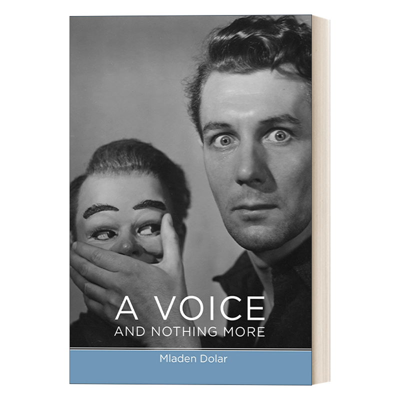 英文原版 A Voice and Nothing More Short Circuits The MIT Press 光说不练 精神分析 Mladen Dolar 英文版 进口英语原版书籍