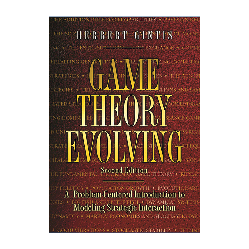 英文原版 Game Theory Evolving 演化博弈论 问题导向的策略互动模型 第二版 Herbert Gintis 英文版 进口英语原版书籍 - 图0