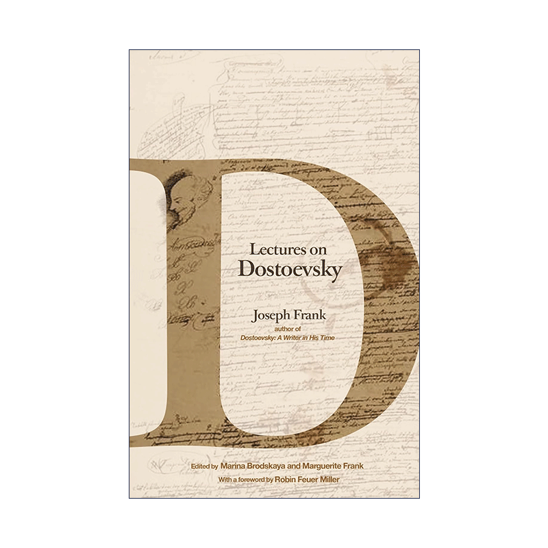 英文原版 Lectures on Dostoevsky 陀思妥耶夫斯基讲稿 斯坦福大学比较文学教授Joseph Frank 英文版 进口英语原版书籍 - 图0