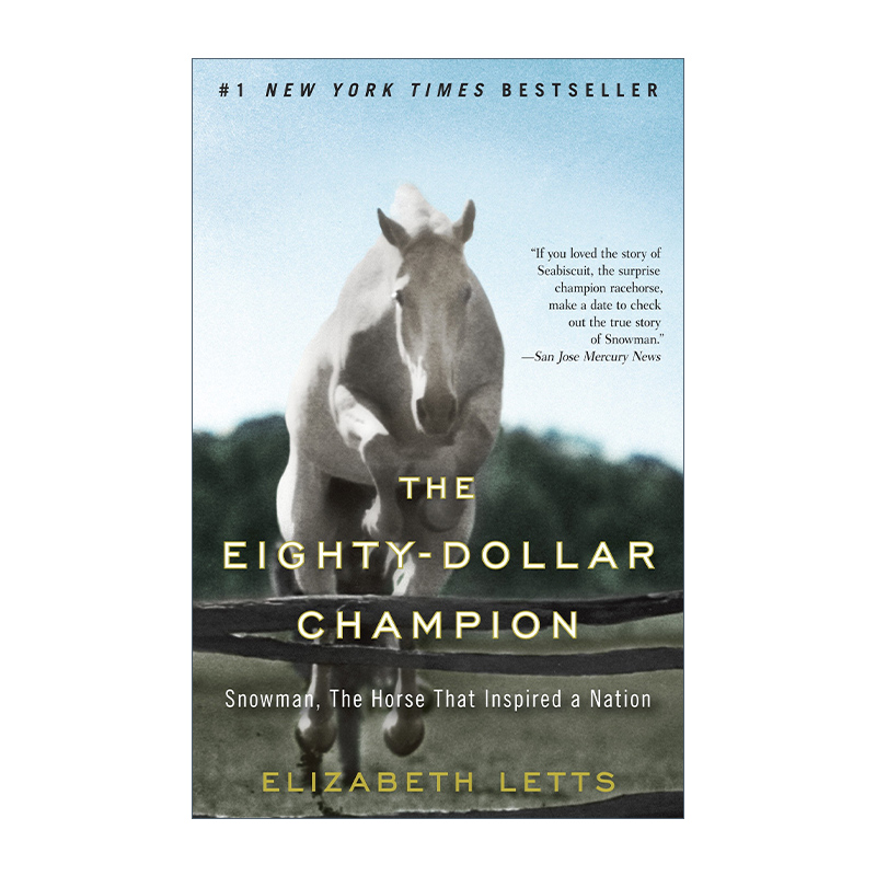 英文原版 The Eighty-Dollar Champion 80美元冠军 雪人 激励了一个国家的马 传记 Elizabeth Letts 英文版 进口英语原版书籍 - 图0