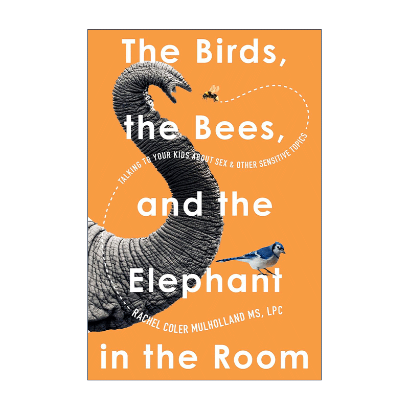 英文原版 Birds  the Bees  and the Elephant in the Room 鸟语 蜂鸣与房间里的大象 英文版 进口英语原版书籍