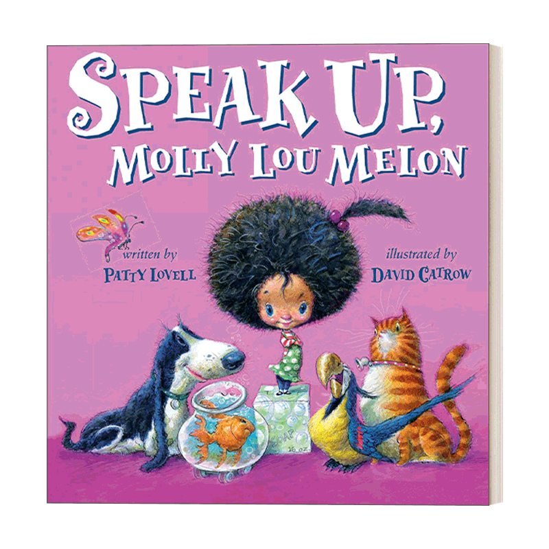 英文原版 Speak Up Molly Lou Melon 说出来,莫莉·露 5-8岁儿童家庭友谊精装绘本 David Catrow 英文版 进口英语原版书籍