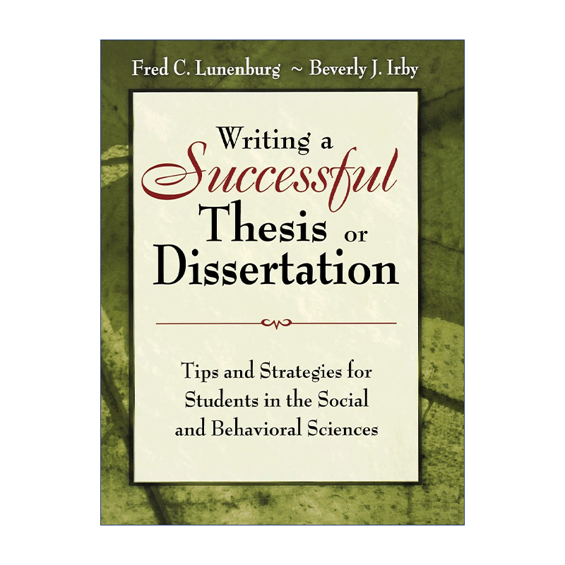 英文原版 Writing a Successful Thesis or Dissertation 如何撰写一篇成功的论文 社会和行为科学学生的论文技巧策略 进口书籍 - 图0