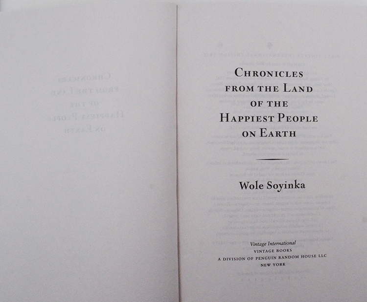 【现货】Chronicles from the Land of the Happiest People on Earth 诺贝尔文学奖作者沃莱·索因卡 Wole Soyinka 美版进口 - 图0