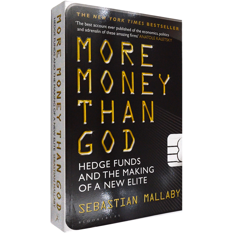 【现货】富可敌国 More Money Than God: Hedge Funds and the Making of the New Elite 塞巴斯蒂安·马拉比 Sebastian Mallaby - 图3