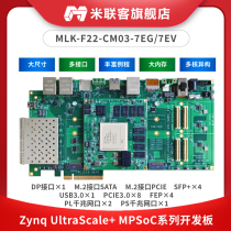 Millianz MLK-F22-7EG 7EV Conseil de développement FPGA Xilinx Zynq MPSOC ZU7EG 9EG