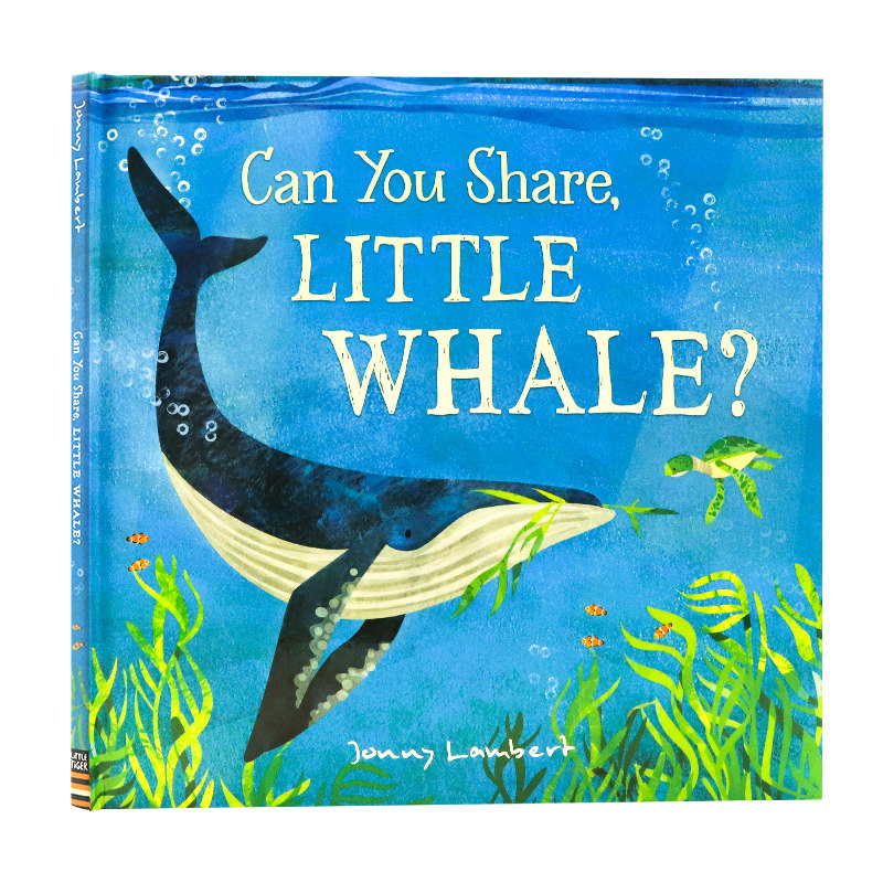 小鲸鱼 你能分享吗英文原版 Can You Share, Little Whale? 亲子共读学习分享行为习惯教育绘本儿童温馨故事进口图书