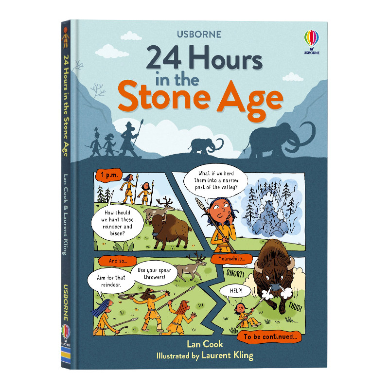 Usborne 石器时代的24小时 英文原版绘本 24 Hours in the Stone Age 精装全彩科普漫画绘本 7-10岁儿童课外阅读故事书 Lan Cook