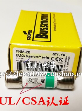 EATON/BUSSMANN保险丝 FNM-20 20A熔断器 FNM-20 10*38mm 250V