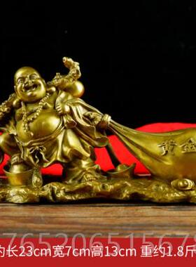 正品纯铜弥勒佛像大大肚笑佛件 布袋尚黄金袋招财号公摆司开业送