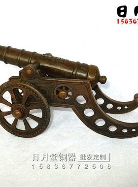 铜器铜大炮 铜炮 铜火铳 大炮 家居饰品摆件招财