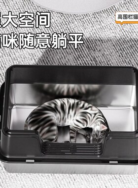 超大号不锈钢猫砂盆加高防外溅猫笼内置猫厕所幼猫低入口开放式小
