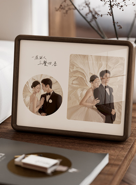 实木相框摆台定制结婚照高级感婚纱照全家福洗照片做成打印相片加