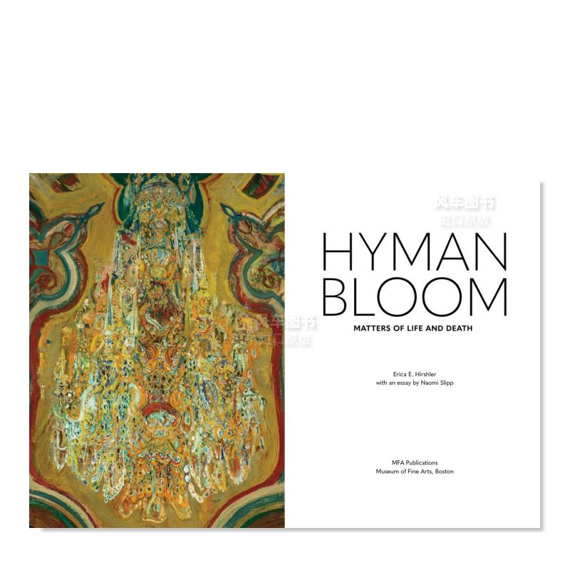 【预 售】海曼·布鲁姆：生死攸关Hyman Bloom: Matters of Life and Death英文艺术家艺术工作室进口原版图书精装Erica E. Hirshl - 图0