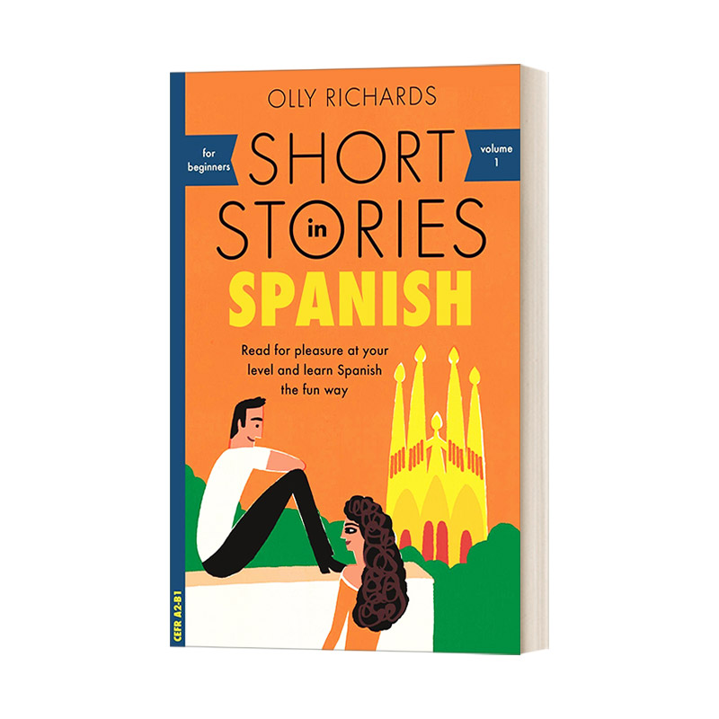 英文原版 Short Stories in Spanish for Beginners 适合初学者的西班牙语短篇小说 英文版 Olly Richards 进口英语原版书籍 - 图0