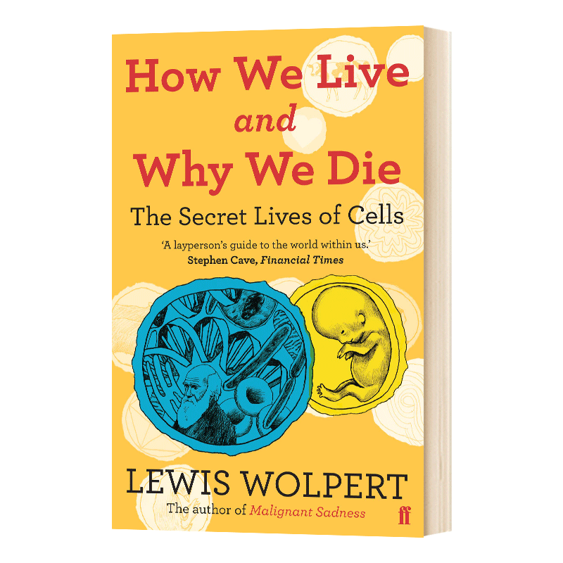 英文原版 How We Live and Why We Die the secret lives of cells我们如何生存和为何死亡英文版进口英语原版书籍-图0