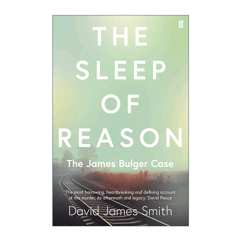 英文原版 The Sleep of Reason 理性的沉睡 九十年代英国魔童谋杀案 英文版 进口英语原版书籍