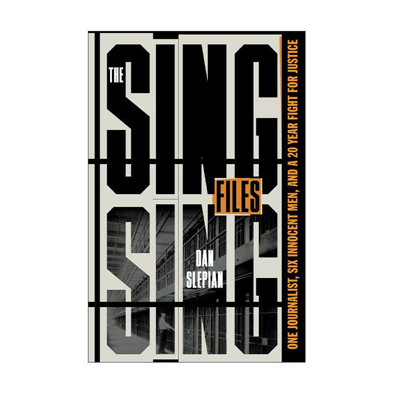 英文原版 The Sing Sing Files 辛辛监狱档案 一位记者 六名无辜男子与二十年的正义之战 精装 英文版 进口英语原版书籍