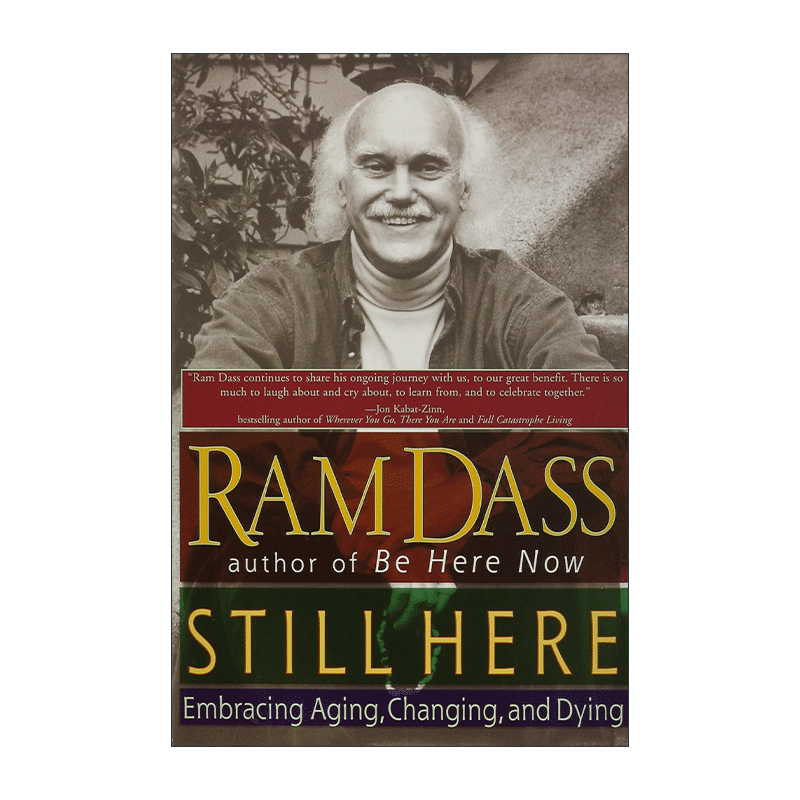 英文原版 Still Here 学习做一个会老的人 终有一天 你我都会步入荆棘之地 Ram Dass 英文版 进口英语原版书籍 - 图0