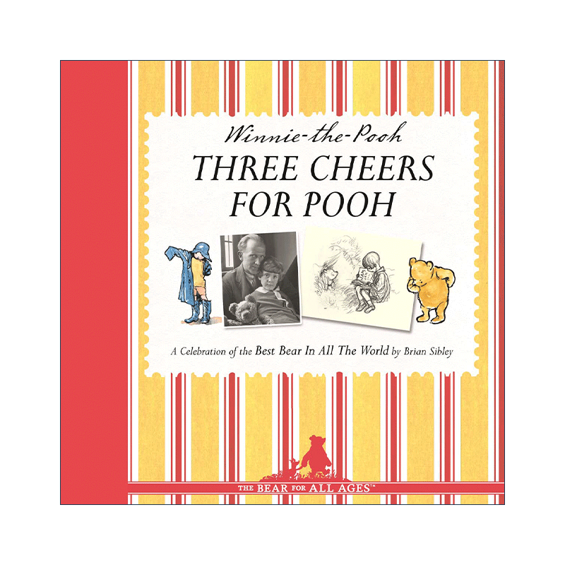 英文原版 Three Cheers For Pooh 世界上最好的小熊 小熊维尼原型和克里斯托夫罗宾一家 含摄影手稿插画精装 进口英语原版书籍