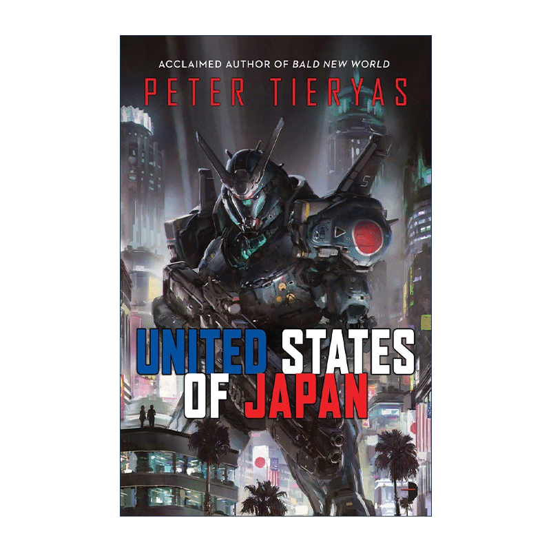 英文原版 United States of Japan 日本合众国 科幻小说 Peter Tieryas彼得·特莱亚斯 英文版 进口英语原版书籍