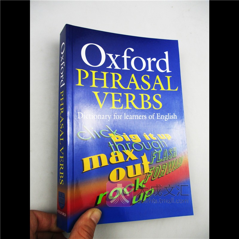 Oxford Phrasal Verbs Dictionary 英文原版英英字典辞典 牛津英语短语动词词典 英文版写作翻译学习工具书 进口英语书籍