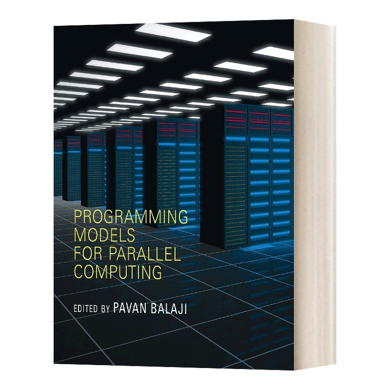 英文原版 Programming Models for Parallel Computing 并行计算的编程模型 英文版 进口英语原版书籍 - 图0