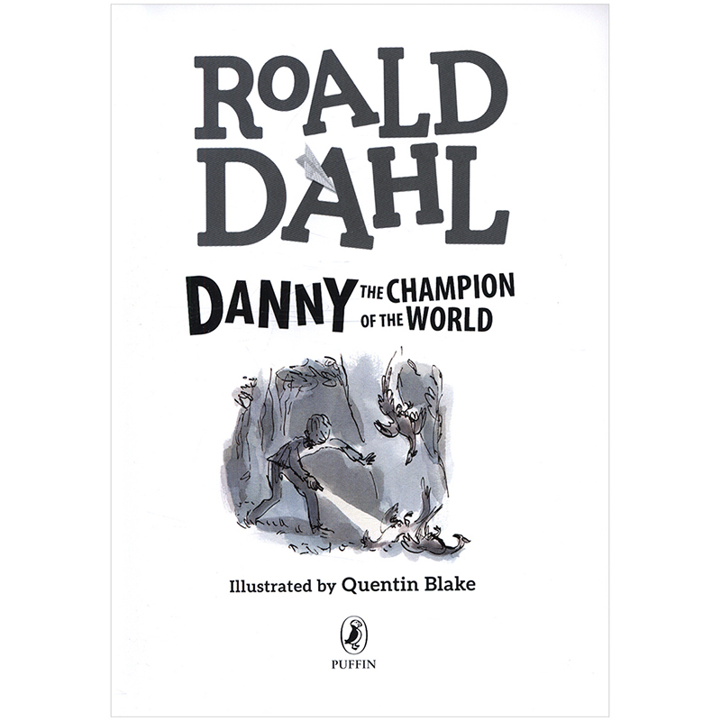 【现货】Danny the Champion of the World colour 世界冠军-丹尼 英文原版图书籍正版 儿童故事 Roald Dahl - 图1