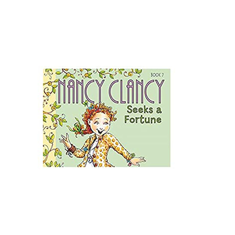 【现货】（售完下架）Fancy Nancy: Nancy Clancy Seeks a Fortune，英文原版图书籍进口正版 Jane O'Connor青少年读物（绝版）-图0