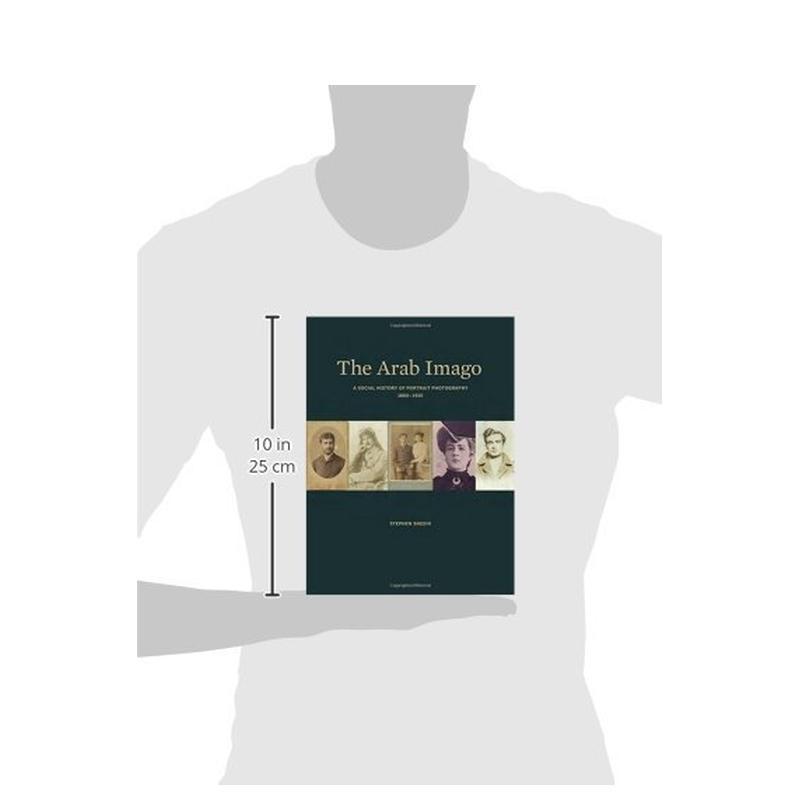 【预售】阿拉伯意象：人像摄影的社会史 1860-1910 The Arab Imago –原版英文摄影作品集肖像进口书籍图书外版正版 - 图1
