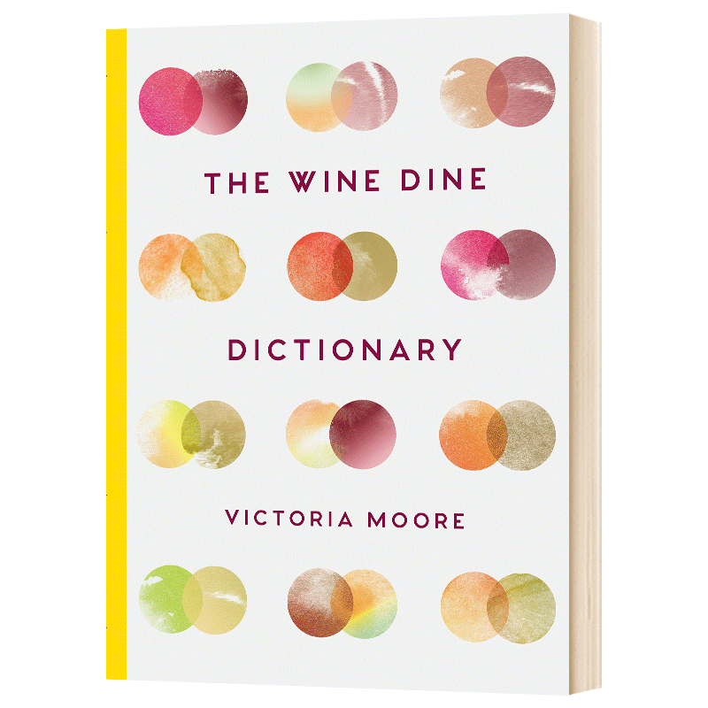 AZ The Wine Dine Dictionary Victoria Moore - 图0